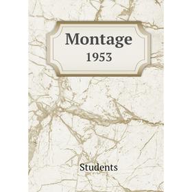 

Книга Montage 1953
