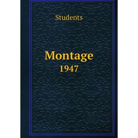 

Книга Montage 1947