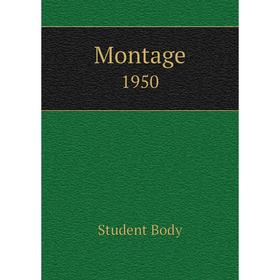 

Книга Montage 1950