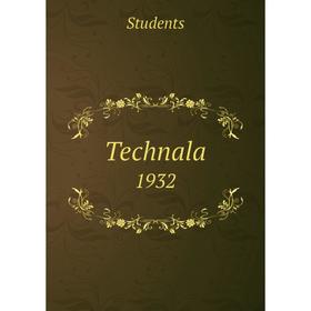 

Книга Technala 1932