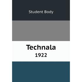

Книга Technala 1922