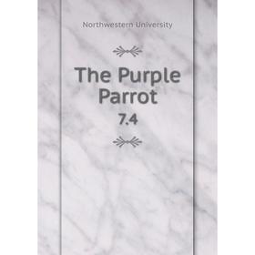 

Книга The Purple Parrot. 7.4