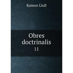 

Книга Obres doctrinalis 11