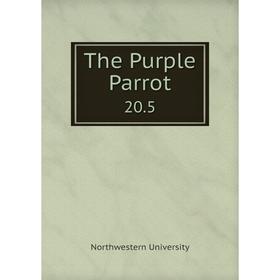 

Книга The Purple Parrot. 20.5