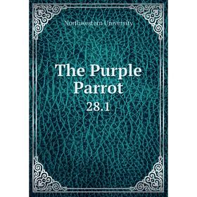 

Книга The Purple Parrot. 28.1