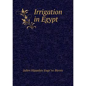 

Книга Irrigation in Egypt