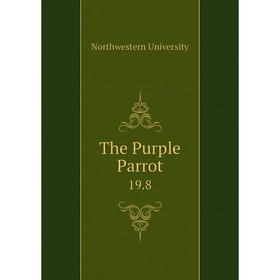 

Книга The Purple Parrot. 19.8