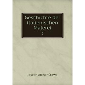

Книга Geschichte der italienischen Malerei 3