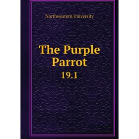 

Книга The Purple Parrot. 19.1
