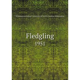 

Книга Fledgling 1951