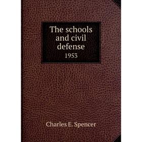 

Книга The schools and civil defense 1953