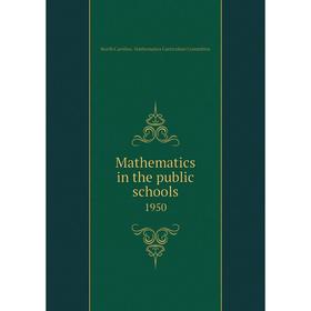 

Книга Mathematics in the public schools 1950