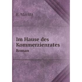 

Книга Im Hause des Kommerzienrates: Roman