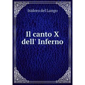 

Книга Il canto X dell' Inferno