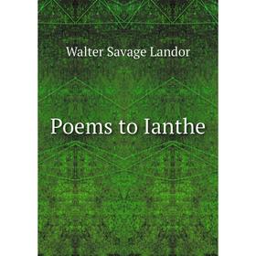 

Книга Poems to Ianthe