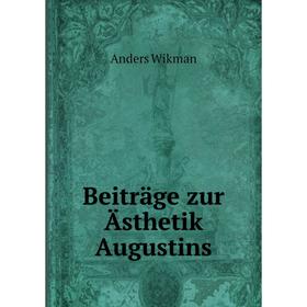 

Книга Beiträge zur Ästhetik Augustins