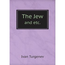 

Книга The Jew and Etc.