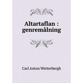 

Книга Altartaflan: genremålning