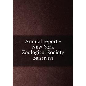 

Книга Annual report - New York Zoological Society 24th (1919)