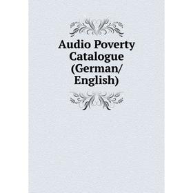 

Книга Audio Poverty Catalogue (German/English)