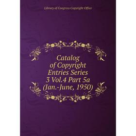 

Книга Catalog of Copyright Entries Series 3 Vol.4 Part 5a (Jan.-June, 1950)