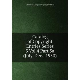 

Книга Catalog of Copyright Entries Series 3 Vol.4 Part 5a (July-Dec., 1950)