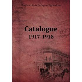 

Книга Catalogue 1917-1918
