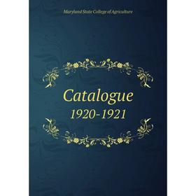 

Книга Catalogue 1920-1921