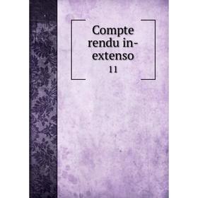 

Книга Compte rendu in-extenso 11