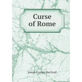 

Книга Curse of Rome