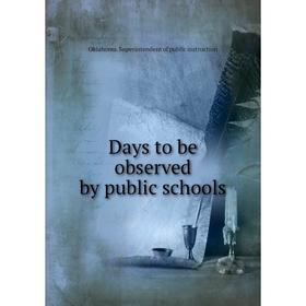 

Книга Days to be observed by public schools