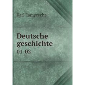 

Книга Deutsche geschichte 01-02