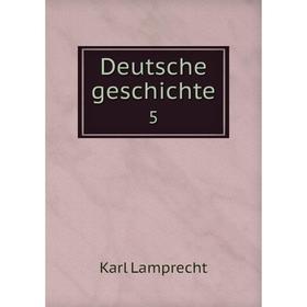 

Книга Deutsche geschichte 5