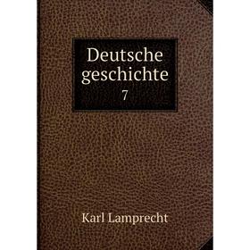

Книга Deutsche geschichte 7