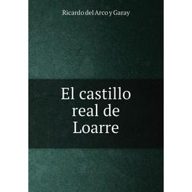 

Книга El castillo real de Loarre