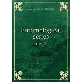 

Книга Entomological series no. 2