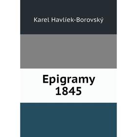 

Книга Epigramy 1845
