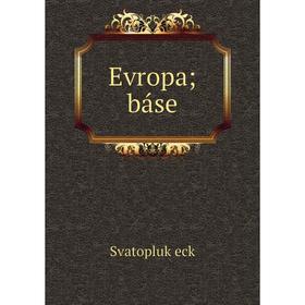 

Книга Evropa; báse