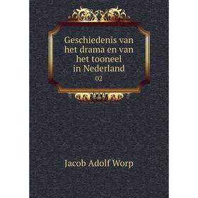

Книга Geschiedenis van het drama en van het tooneel in Nederland 02