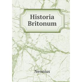 

Книга Historia Britonum