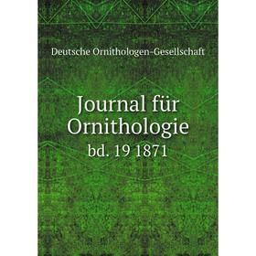 

Книга Journal für Ornithologie bd. 19 1871