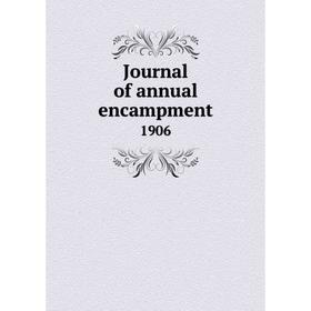 

Книга Journal of annual encampment 1906