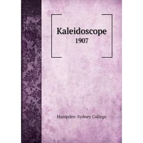 

Книга Kaleidoscope 1907