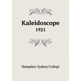 

Книга Kaleidoscope 1921