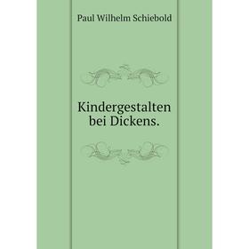 

Книга Kindergestalten bei Dickens.