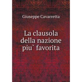 

Книга La clausola della nazione più favorita