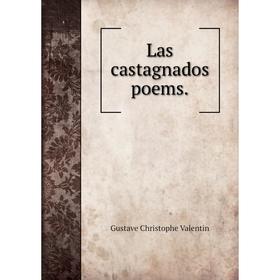 

Книга Las castagnados poems.