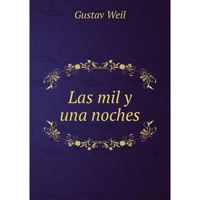 

Книга Las mil y una noches