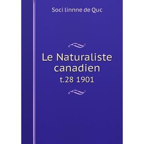 

Книга Le Naturaliste canadien t.28 1901