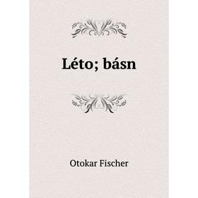 

Книга Léto; básn